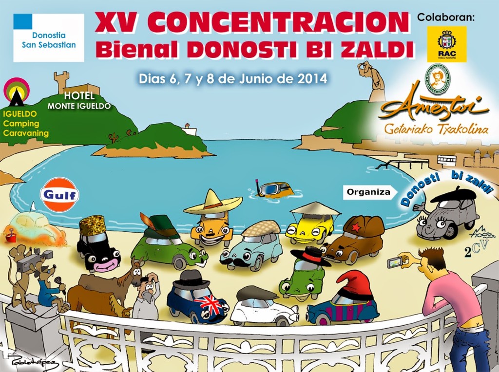  XV CONCENTRACION BIENAL DONOSTI BI ZALDI.  6,7 y 8 DE JUNIO 2.014