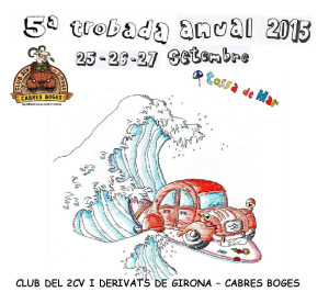 5ª Concentracion Anual Club 2CV Gerona @ Tossa de Mar | Tossa de Mar | Catalunya | España